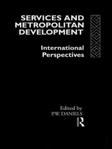 Бумажная книга «Services and Metropolitan Development: International Perspectives» - фото №1