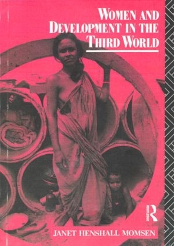[object Object] «Women and Development in the Third World», автор Джанет Момсен - фото №1