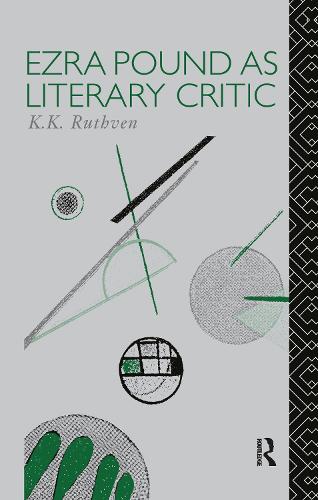Бумажная книга «Ezra Pound as Literary Critic», автор К. К. Рутвен - фото №1