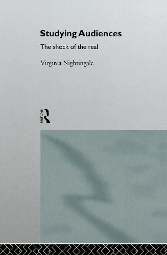Паперова книга «Studying Audiences: The Shock of the Real», автор Вірджинія Найтінгейл - фото №1
