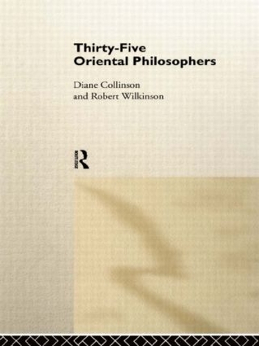 Паперова книга «Thirty-Five Oriental Philosophers», авторів Діана Коллінсон, Роберт Вілкінсон - фото №1