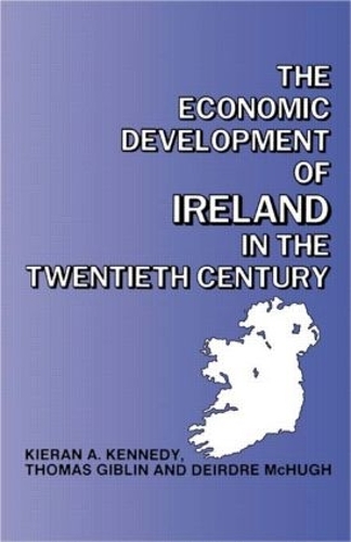 Бумажная книга «The Economic Development of Ireland in the Twentieth Century», автор Томас Гиблин - фото №1