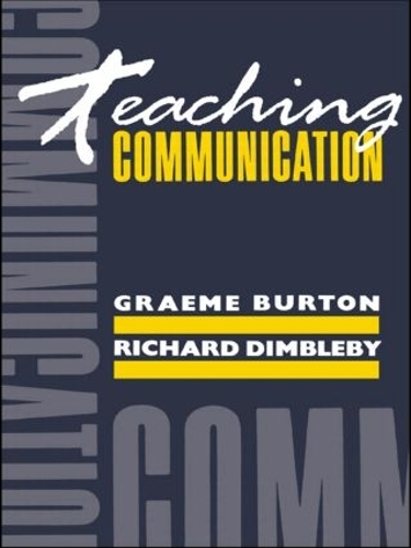 Паперова книга «Teaching Communication», авторів Грем Бартон, Річард Дімблбі - фото №1
