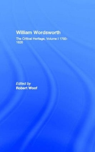 Бумажная книга «William Wordsworth: The Critical Heritage, Volume I 1793-1820» - фото №1
