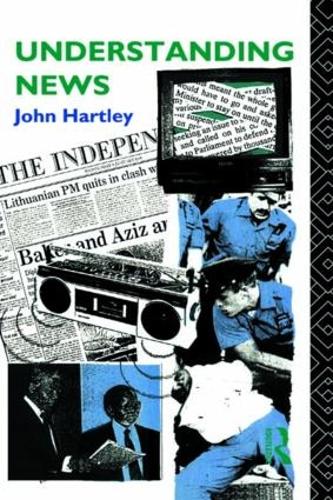 Бумажная книга «Understanding News», автор Джон Хартли - фото №1