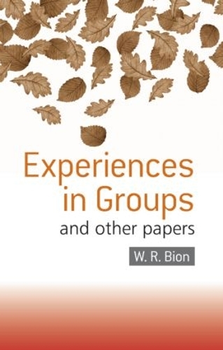 Паперова книга «Experiences in Groups: and Other Papers», автор В.Р. Біон - фото №1