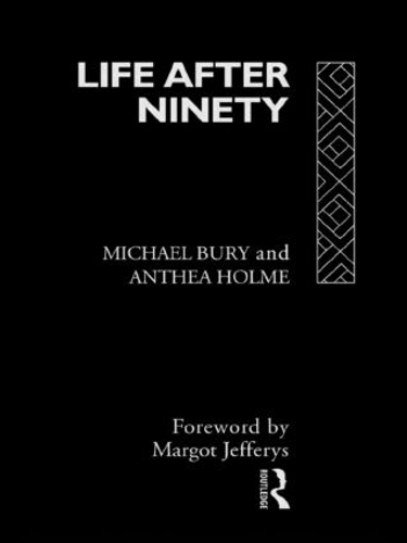 Паперова книга «Life After Ninety», авторів Антея Холм, Майкл Бері - фото №1