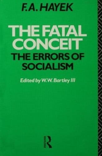 Паперова книга «The Fatal Conceit: The Errors of Socialism», автор Ф.А. Хайєк - фото №1