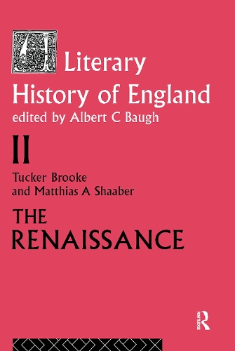 Паперова книга «The Literary History of England: Vol 2: The Renaissance (1500-1600)» - фото №1