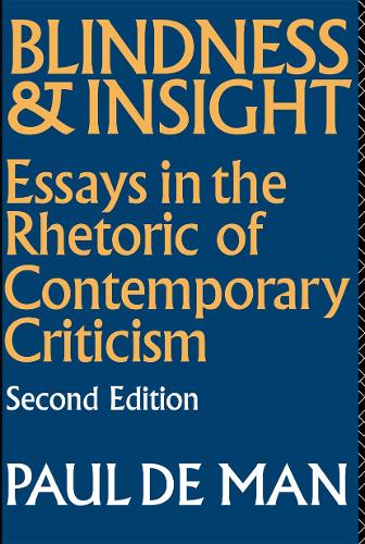 Бумажная книга «Blindness and Insight: Essays in the Rhetoric of Contemporary Criticism», автор Поль де Ман - фото №1