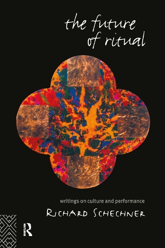 Паперова книга «The Future of Ritual: Writings on Culture and Performance», автор Річард Шехнер - фото №1