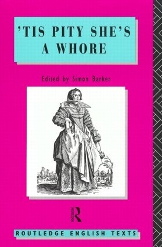 Бумажная книга «'Tis Pity She's A Whore: John Ford», автор Джон Форд - фото №1