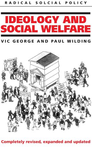 Бумажная книга «Ideology and Social Welfare», авторов Пол Уилдинг, Виктор Джордж - фото №1