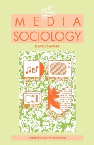 Паперова книга «Media Sociology», автор Девід Баррат - фото №1