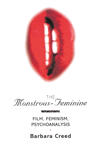 Бумажная книга «The Monstrous-Feminine: Film, Feminism, Psychoanalysis», автор Барбара Крид - фото №1