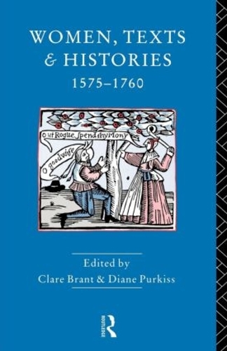 Бумажная книга «Women, Texts and Histories 1575-1760» - фото №1