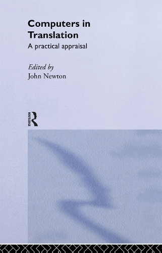 Паперова книга «Computers in Translation: A Practical Appraisal» - фото №1