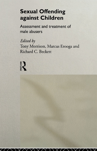 Бумажная книга «Sexual Offending Against Children: Assessment and Treatment of Male Abusers» - фото №1