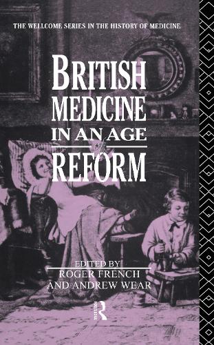 Паперова книга «British Medicine in an Age of Reform», авторів Ендрю Вір, Роджер Френч - фото №1