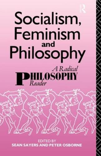 Бумажная книга «Socialism, Feminism and Philosophy: A Radical Philosophy Reader» - фото №1