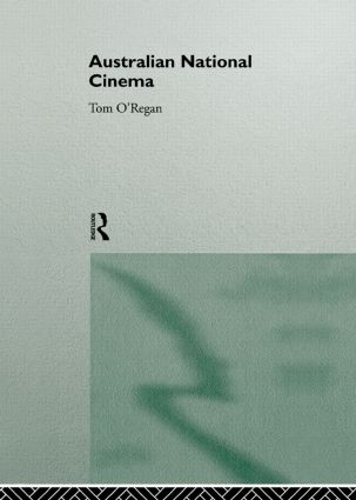 Паперова книга «Australian National Cinema», автор Том О'Ріган - фото №1