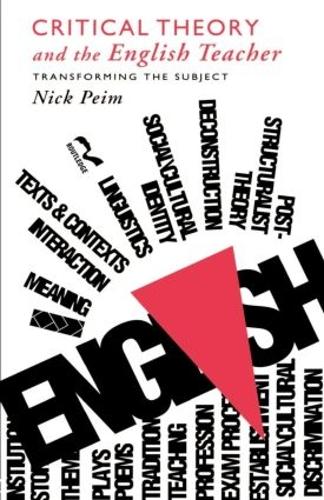 Паперова книга «Critical Theory and The English Teacher: Transforming the Subject», автор Нік Пейм - фото №1