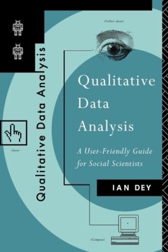 [object Object] «Qualitative Data Analysis: A User Friendly Guide for Social Scientists», автор Ієн Дей - фото №1