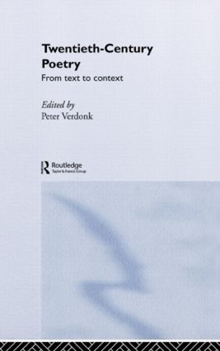 Бумажная книга «Twentieth-Century Poetry: From Text to Context» - фото №1