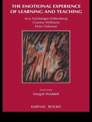 Бумажная книга «The Emotional Experience of Learning and Teaching», авторов Элси Осборн, Джанна Генри, Иска Зальцбергер-Виттенберг - фото №1