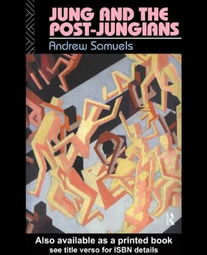Паперова книга «Jung and the Post-Jungians», автор Ендрю Семюелс - фото №1