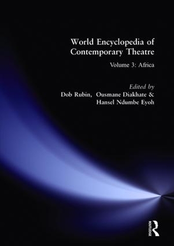 Бумажная книга «World Encyclopedia of Contemporary Theatre: Volume 3: Africa» - фото №1