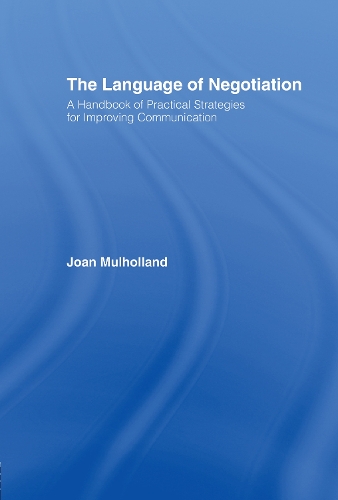 Бумажная книга «The Language of Negotiation: A Handbook of Practical Strategies for Improving Communication», автор Джоан Малхолланд - фото №1