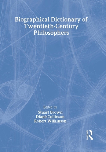 Бумажная книга «Biographical Dictionary of Twentieth-Century Philosophers» - фото №1