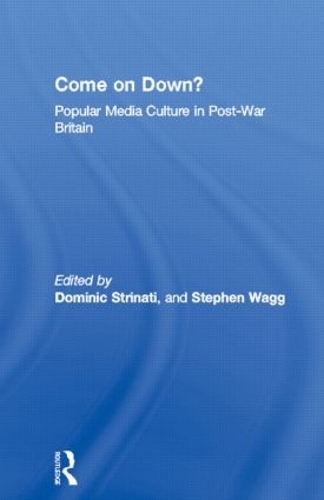 Бумажная книга «Come on Down?: Popular Media Culture in Post-War Britain» - фото №1