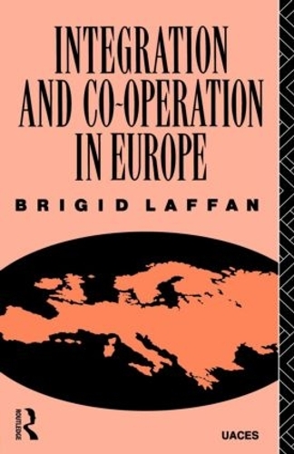 Паперова книга «Integration and Co-operation in Europe», автор Бріджит Лаффан - фото №1