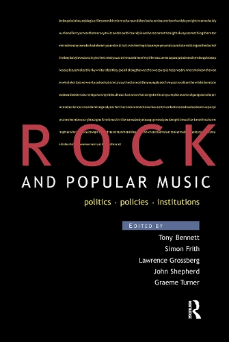 Бумажная книга «Rock and Popular Music: Politics, Policies, Institutions» - фото №1