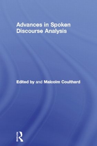 Паперова книга «Advances in Spoken Discourse Analysis» - фото №1
