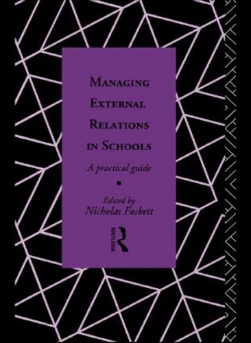 Бумажная книга «Managing External Relations in Schools: A Practical Guide» - фото №1