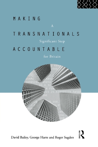 Паперова книга «Making Transnationals Accountable: A Significant Step for Britain», авторів Девід Бейлі, Джордж Харт, Роджер Сагден - фото №1