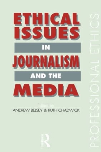Паперова книга «Ethical Issues in Journalism and the Media» - фото №1