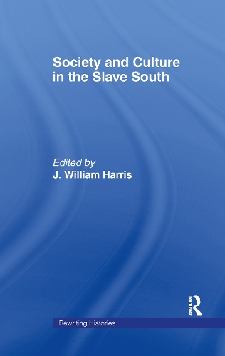 Бумажная книга «Society and Culture in the Slave South» - фото №1