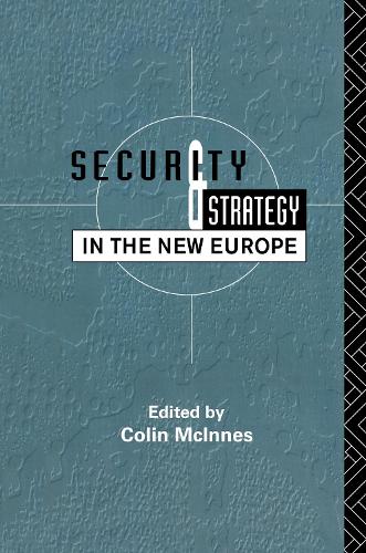 Бумажная книга «Security and Strategy in the New Europe» - фото №1