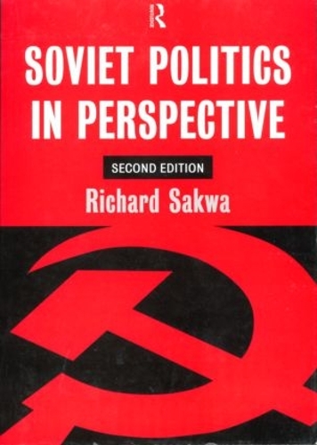 Бумажная книга «Soviet Politics: In Perspective», автор Ричард Саква - фото №1