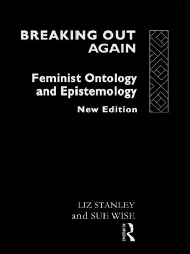 Бумажная книга «Breaking Out Again: Feminist Ontology and Epistemology», авторов Лиз Стэнли, Сью Уайз - фото №1