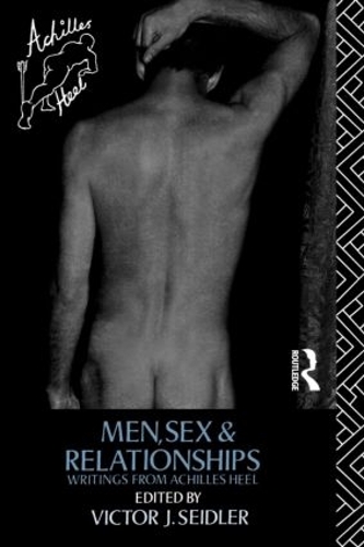 Бумажная книга «Men, Sex and Relationships: Writings From Achilles Heel» - фото №1