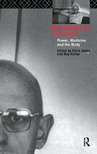 Паперова книга «Reassessing Foucault: Power, Medicine and the Body» - фото №1