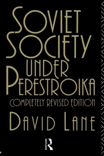 Бумажная книга «Soviet Society Under Perestroika», автор Дэвид Лейн - фото №1
