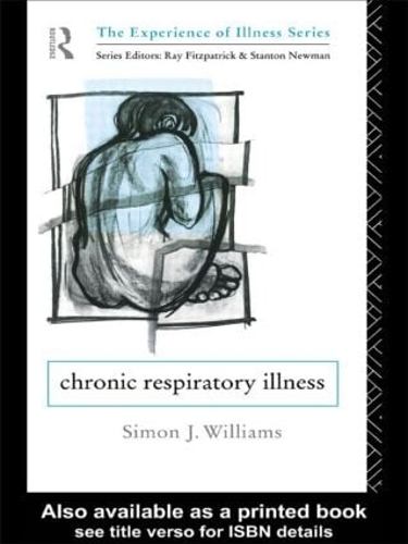 Паперова книга «Chronic Respiratory Illness», автор Саймон Джей Вільямс - фото №1