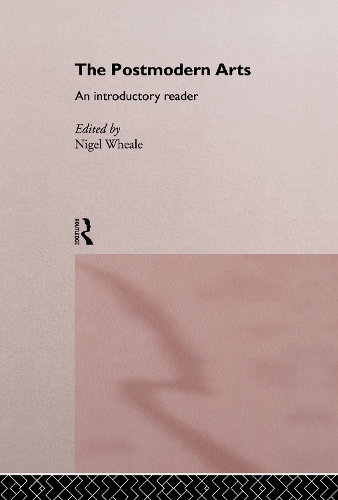 Паперова книга «The Postmodern Arts: An Introductory Reader» - фото №1