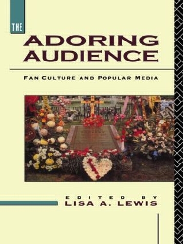 Паперова книга «The Adoring Audience: Fan Culture and Popular Media» - фото №1
